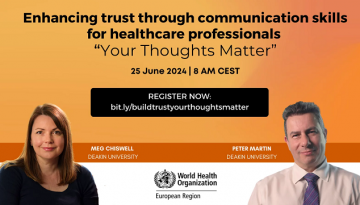 Webinar series: Enhancing trust through communication skills for healthcare professionals
