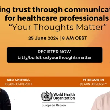 Webinar series: Enhancing trust through communication skills for healthcare professionals