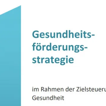 © BMSGPK/Gesundheitsförderungsstrategie 2024 BMSGPK_Titelblatt Gesundheitsförderungsstrategie 2024